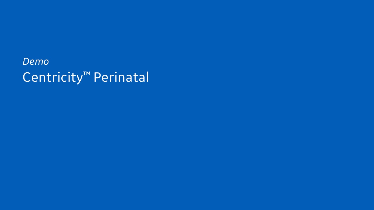 healthcare-it-centricity-perinatal-demo